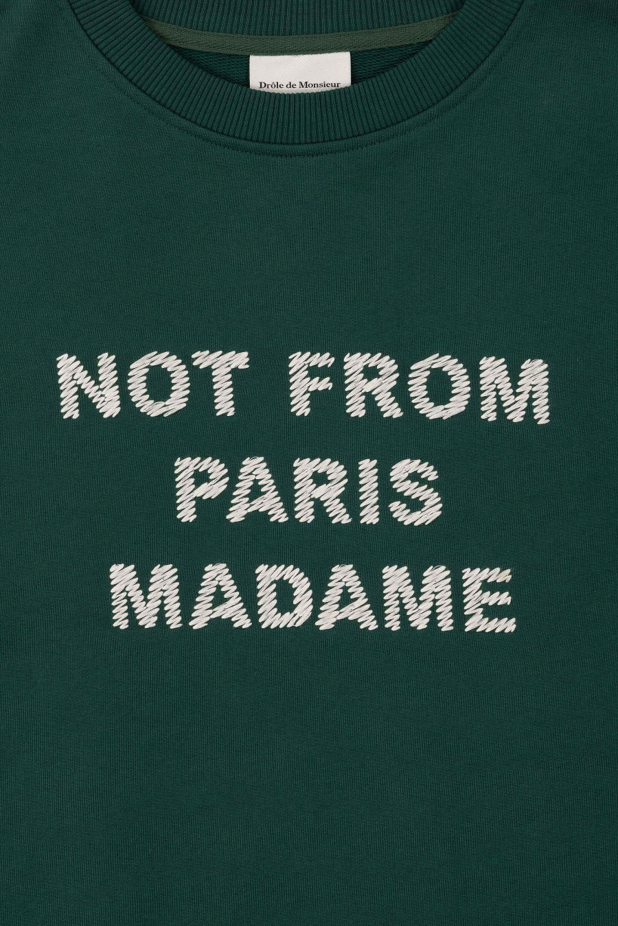 Nécessité Drole De Monsieur | Slogan Le Sweatshirt